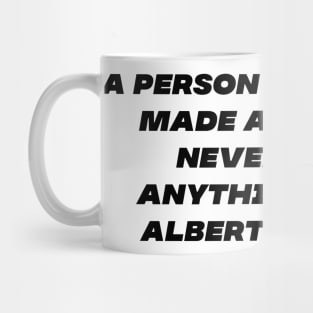 Einstein's quote Mug